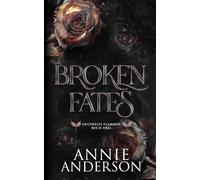Broken Fates: 3 (Entzweite Flammen)