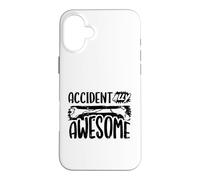 Broken Femur Bone Injury Accidentally Awesome Humor Case for iPhone 16 Plus