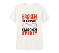 Broken Femur Bone Injury Broken Bone Unbroken Spirit Premium T-Shirt