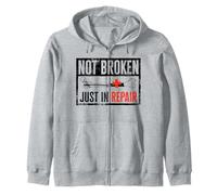 Broken Femur Bone Injury Not Broken Just In Repair Zip Hoodie