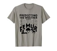 Broken Femur Bone Injury Predicting The Weather with My T-Shirt