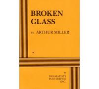 Broken Glass (Acting Edition for Theater Productions)
