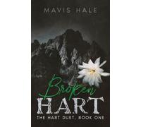 Broken Hart: The Hart Duet Book One: 1