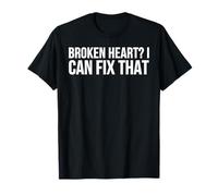 Broken Heart Fix Funny Surgeon Relationship Humor T-Shirt