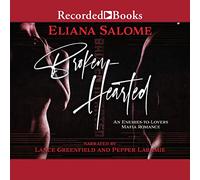 Broken-Hearted (The Enemies-to-Lovers Mafia Romance Series)