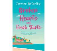 Broken Hearts and Fresh Starts: Maybe running away is just what she needs to be found… (Thesby Sands)