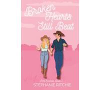Broken Hearts Still Beat: 2 (Port Emerald Series)