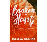 Broken Hearts - Valley University