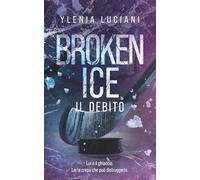 BROKEN ICE: il debito