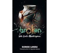 brOKen: into God's Masterpiece