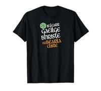 Broken Irish better than clever English - Irish Republican T-Shirt