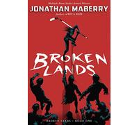 Broken Lands: Volume 1