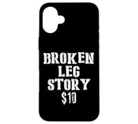 Broken Leg Story Comeback Get Well Injury Case for iPhone 16 Plus