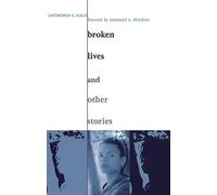 Broken Lives and Other Stories: Ris Af#79 (Research in International Studies, Africa Series)