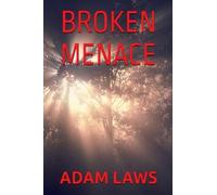 Broken Menace