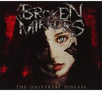 Broken Mirrors - Universal Disease