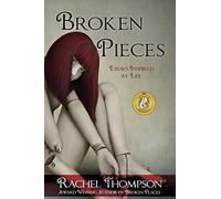 Broken Pieces: A Memoir of Abuse: Essays Inspired by Life