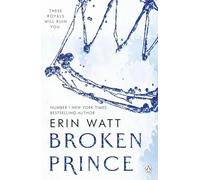 Broken Prince: The sizzling enemies to lovers romance in The Royals Series