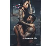 Broken Promises: A ghetto love story book 2