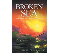 Broken Sea: A story of love and intolerance