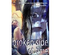 Broken Side Of Time