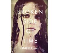 Broken Side of Time [DVD] [2013] [Region 1] [US Import] [NTSC]