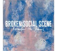 BROKEN SOCIAL SCENE - REMEMBER THE HUMANS [VINYL]