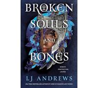 Broken Souls and Bones