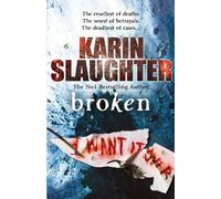 Broken (The Will Trent Series)