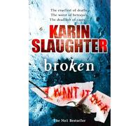 Broken : The Will Trent Series, Book 4