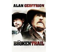 Broken Trail: A Novel