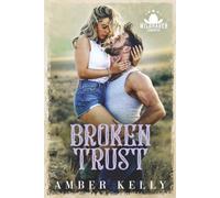 Broken Trust (Wildhaven Cowboys)