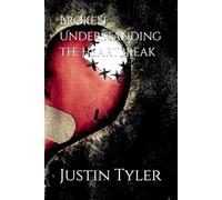 Broken: Understanding the Heartbreak