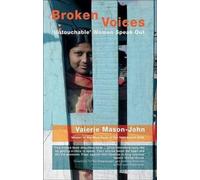 Broken Voices: Untouchable Women Speak Out