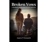 Broken Vows: A Husband’s Reflection on Love and Loss