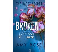 Broken Vows: ONE (The Daddy Secret)