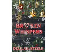 Broken Whispers (Bitterroot Ridge Series)