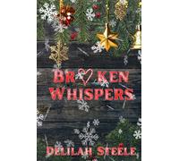 Broken Whispers (Bitterroot Ridge Series)
