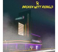 Broken Witt Rebels - OK Hotel - COMPACT DISC - J123z