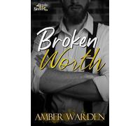 Broken Worth (Gentle Sinners)