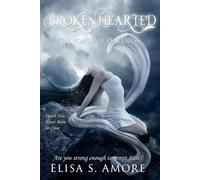 Brokenhearted: The Power Of Darkness (Collector's Edition): 3 (Touched Saga: Collector's Edition)