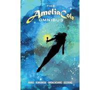 Brokenshire, Nick - Amelia Cole Omnibus