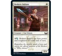 Brokers Initiate | Streets of New Capenna