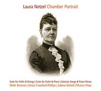 Broman/Crawford-Phillips - Laura Netzel: Chamber Portrait