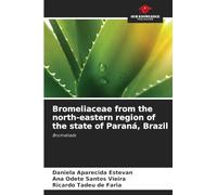 Bromeliaceae from the north-eastern region of the state of Paraná, Brazil: Bromeliads