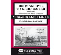 Bromsgrove to Gloucester: Ashchurch to Great Malvern (Midland Main Line)