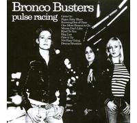 Bronco Busters - Pulse Racing [VINYL]