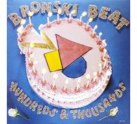 Bronski Beat - Hundreds & Thousands (The Remix Plus)