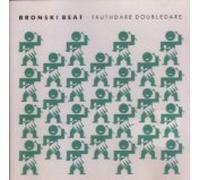 Bronski Beat - Truthdare Doubledare