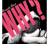 Bronski Beat - Why?